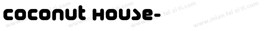 Coconut House字体转换